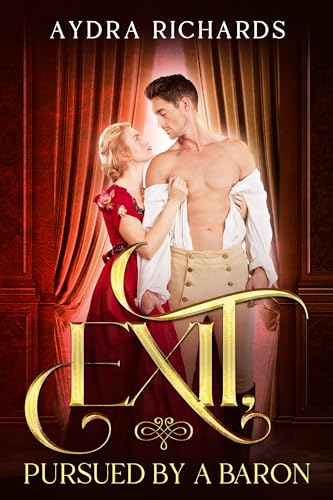 Exit, Pursued by a Baron (The Beaumonts, #1)