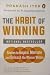 Habit Of Winning: Stories to Inspire Motivate and Unleash the Winner Within
