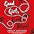 Good Girl, Bad Blood: A Good Girl’s Guide to Murder, Book 2
