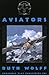 Aviators by Ruth Wolff(November 1, 2008) Paperback