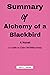 Summary Of Alchemy of a Blackbird: A Novel (The Smart Reader's Collection)