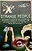 Strange People (Unexplained)
