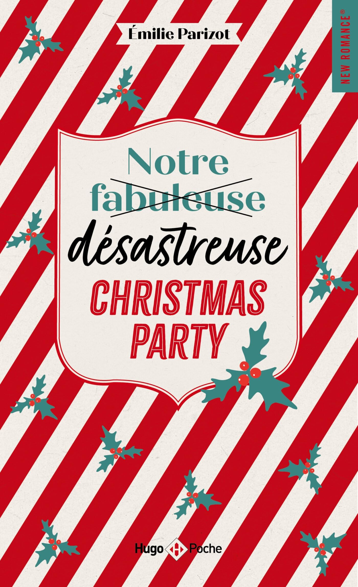 Notre Fabuleuse Désastreuse Christmas Party (Paperback)