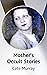 Mother's Occult Stories