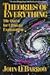 Theories of Everything: The Quest for Ultimate Explanation by John D. Barrow (1991-12-01)