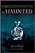 The Haunted (The Hollow, #2)
