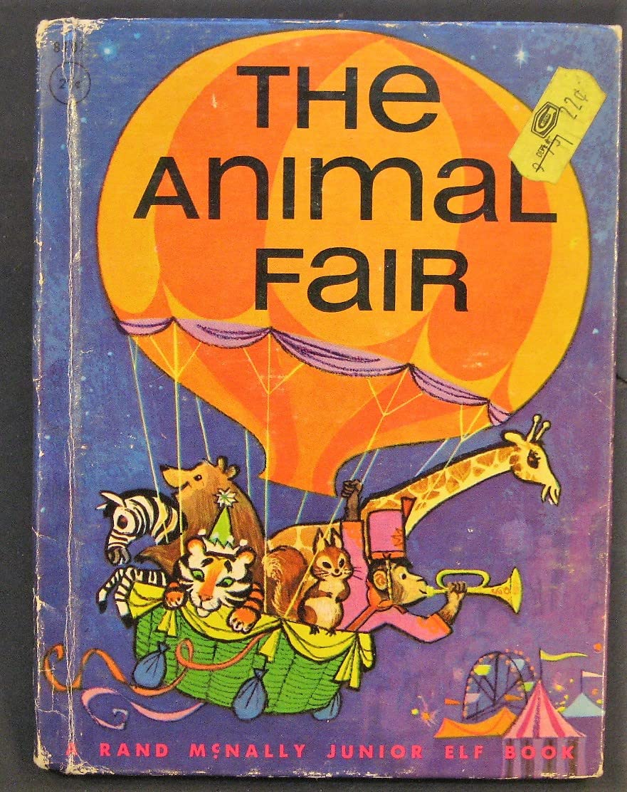 THE ANIMAL FAIR : Rand McNally Junior Elf Book, # 8107 (Hardcover)