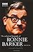 The Authorized Biography of Ronnie Barker