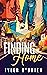 Finding Home (The Boys of S...