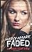 Faded (Rock Star Trilogy) by Mercy Amare (2013-06-05)