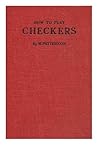 Ogilvie's How to Play Checkers... . ..fully Illustrated