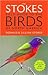 The Stokes Field Guide to the Birds of North America