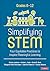 Simplifying STEM [6-12] by Christa Jackson