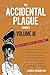 The Accidental Plague Diari...