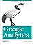 (Google Analytics) [By: Justin Cutroni] [Sep, 2010]