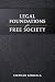 Legal Foundations of a Free...