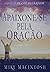 APAIXONE - SE PELA ORACAO