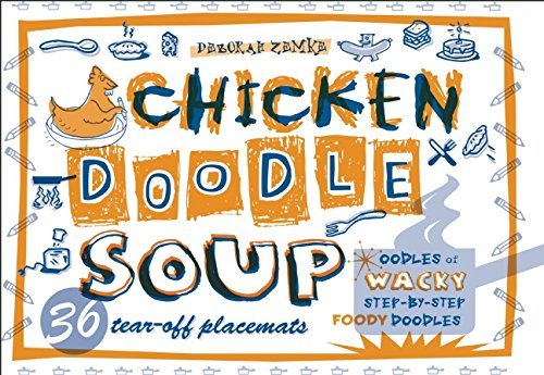 Chicken Doodle Soup: Placemats by Deborah Zemke (1-Apr-2010) Paperback