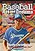 Baseball, Art, and Dreams: ...