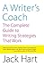 A Writer's Coach: The Complete Guide to Writing Strategies That Work by Jack R. Hart(2014-09-15)