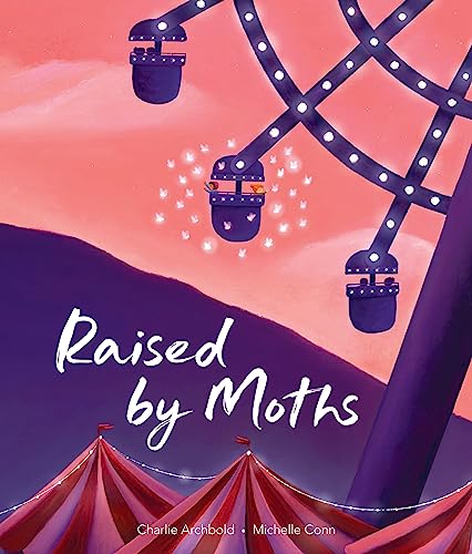 Raised by Moths (Hardcover)