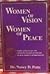 Women of vision, women of peace