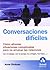 Conversaciones Dificiles (S...