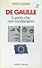 De Gaulle: L'uomo che non conosciamo