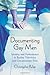 Documenting Gay Men: Identity and Performance in Reality Television and Documentary Film by Christopher Pullen (2006-12-30)