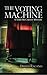 The Voting Machine: A Temo McCarthy Mystery by Dmitri Ragano (2012-09-20)