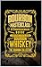 Bourbon Masterclass: A Comp...