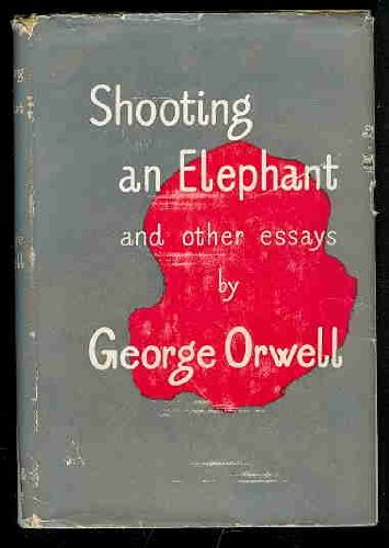 Shooting an Elephant and Other Stories