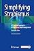 Simplifying Strabismus: A Practical Approach to Diagnosis and Management