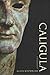 Caligula: A Biography