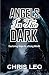 ANGELS IN THE DARK: Restori...