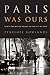 [Paris Was Ours] [By: Rowlands, Penelope] [February, 2011]