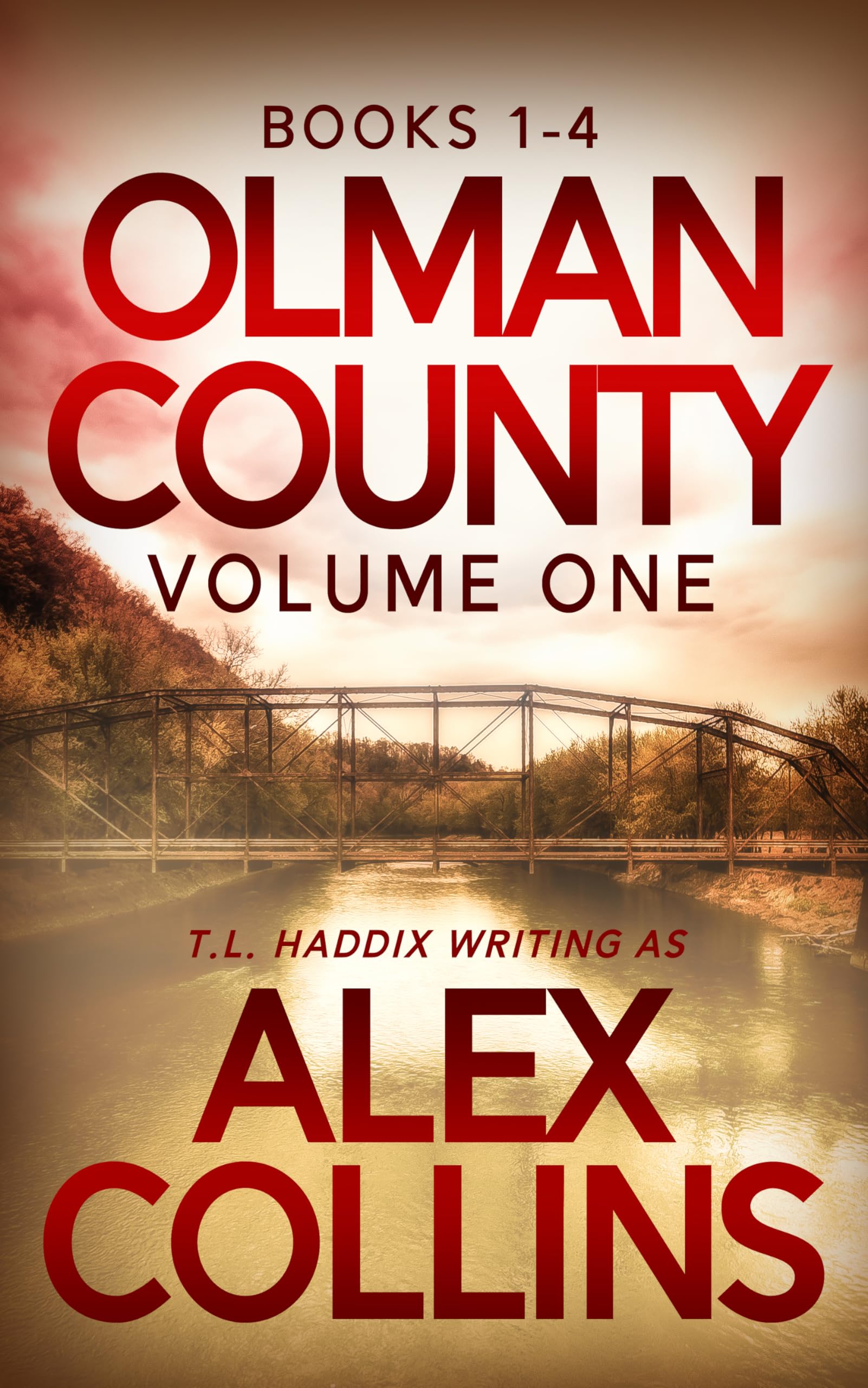 Olman County Collection, Volume One (Kindle Edition)