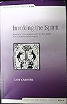 Invoking the Spirit Religion and Spirituality in the Quest for a Sustainable World Invoking the Spirit Religion and Spirituality in the Quest for a Sustainable World