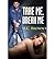 [ TAKE ME, BREAK ME ] By Brown, H C ( Author) 2013 [ Paperback ]