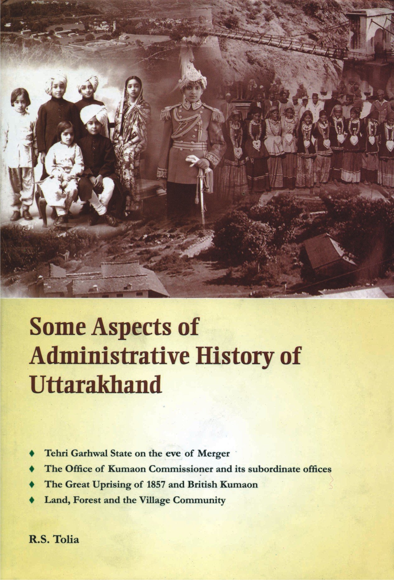 Some Aspects of Administrative History of Uttarakhand (Hardcover)