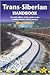 Trans-Siberian Handbook (Trailblazer Guides) 7th (seventh) edition Text Only