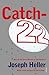 [Catch-22] [By: Heller, Joseph] [October, 1994]