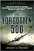 The Forgotten 500 Publisher by Gregory A. Freeman