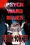 Psych Ward Blues