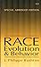 Race, Evolution & Behavior