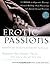Erotic Passions: A Guide to...