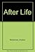 After Life by Andrew Neiderman (1993-11-05)