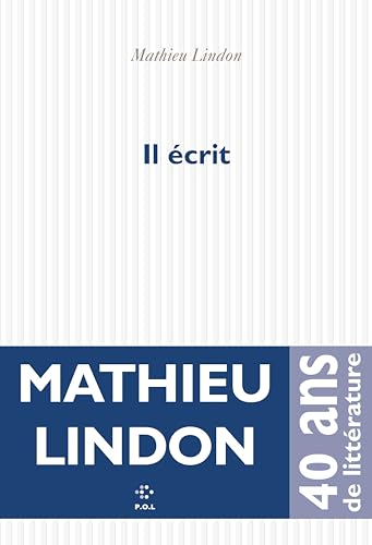 Il écrit (French Edition)