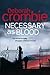 Necessary as Blood
