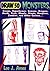 Draw 50 Monsters, Creeps, Superheroes, Demons, Dragons, Nerds, Dirts, Ghouls, Giants, Vampires, Zombies, and Other Curiosa... (Draw 50) [ DRAW 50 MONSTERS, CREEPS, SUPERHEROES, DEMONS, DRAGONS, NERDS, DIRTS, GHOULS, GIANTS, VAMPIRES, ZOMBIES, AND OTHER...